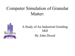 Computer Simulation of Granular Matter: