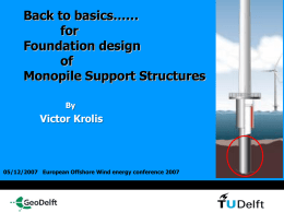 Back to basics…… for Subsoil design of Monopile Support