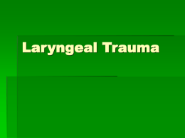 Laryngeal Trauma - Asalam 0 Alaikum (Peace Be Upon You)