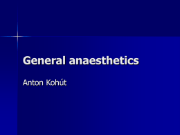 General and local anaesthetics