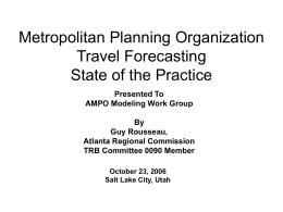 Metropolitan Planning Organization Travel Forecasting
