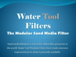 Water Tool Filters The Modular Sand Media Filter