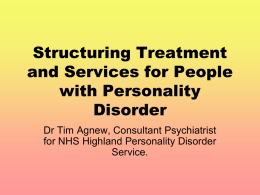 Structuring Treatment and Services for People with