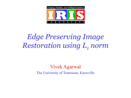 Edge Preserving Image Restoration using L1 norm
