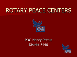 Rotary Peace Centers as Presented by PDG Nancy Pettus