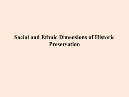 Social and Ethnic Dimensions of Historic Preservation
