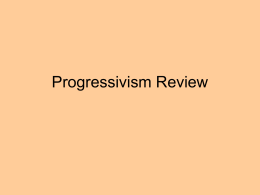 Progressivism Review - Centennial School District