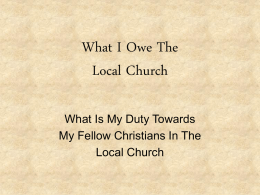 What I Owe The Local Church