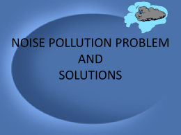 Pollution is the introduction of contaminants into an