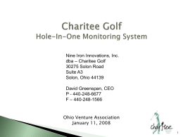 Charitee Golf Hole-In-One Monitoring System
