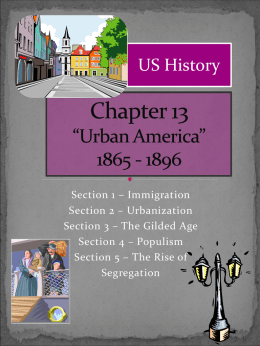 Chapter 13 “Urban America” 1865