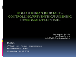 Role of a Judiciary – PIL & Enforcement of Environmental