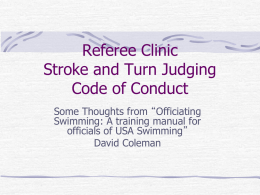 Stroke and Turn Judges