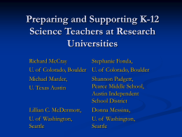 Preparing and Supporting K-12 Science Teachers at Research