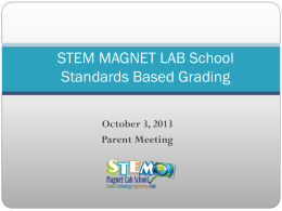 Standards-based Grading - Stem Magnet Lab School