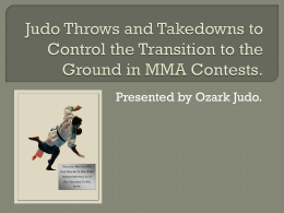 Judo Throws and Takedowns to Control the Transition to the