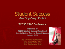 Student Success Strategy - Toronto Catholic District