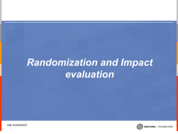 Randomization and Impact evaluation
