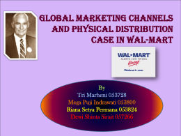 GLOBAL MARKETING CHANNELS AND PHYSICAL DISTRIBUTION CASE
