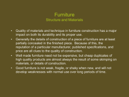 Furniture Structure and Materials