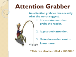Attention Grabber - 9th Grade English PLC