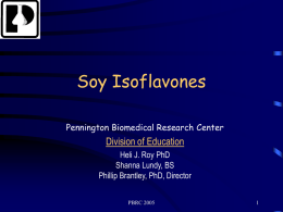 Soy Isoflavones - Pennington Biomedical Research Center