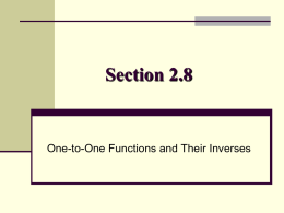 One to One Functions and Their Inverses