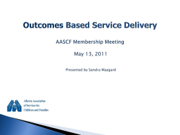 Outcomes Based Service Delivery