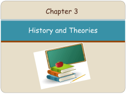 History and Theories