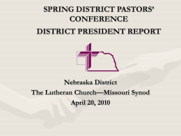 DISTRICT PRESIDENT’S REPORT