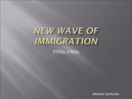 New Wave of Immigration