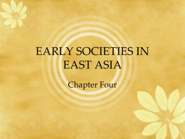 EARLY SOCIETIES IN EAST ASIA