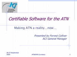 Certifiable Software for the ATN