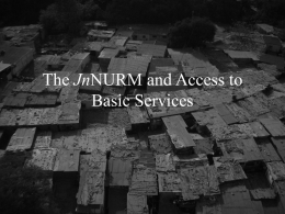 The JnNURM and Access to Basic Services