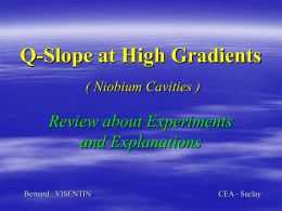 Q-Slope at High Gradients: Review about Experiments and