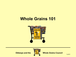 Whole Grains 101 PowerPoint EN