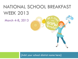 NATIONAL SCHOOL BREAKFAST WEEK 2013