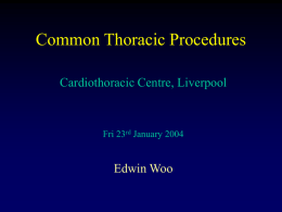 Common Thoracic Procedures - Mike Poullis