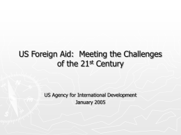 US Foreign Aid: Meeting the Challenges of the 21st Century