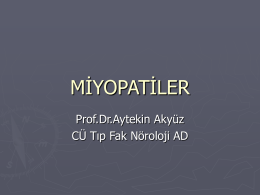MİYASTENİA GRAVİS - Cumhuriyet University