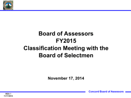 Board of Assessors FY2012 Classification Meeting with the