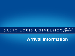 PRIOR TO DEPARTURE - Saint Louis University Madrid Campus