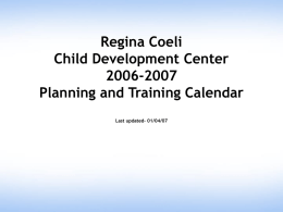 Regina Coeli Child Development Center 2006