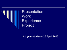 Presentatie Arbeidservaringsproject
