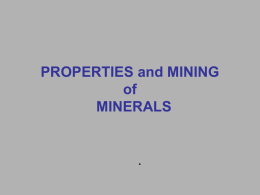 PROPERTIES OF MINERALS Chapter 2, Section 1