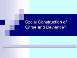 Deviance Chapter 2: What is Deviance?