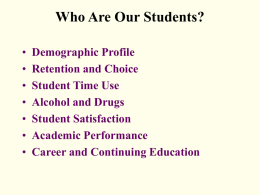 Who Are Our Students? 2002