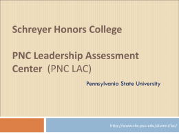 Schreyer Honors College Leadership Assessment Center (SHCLAC)
