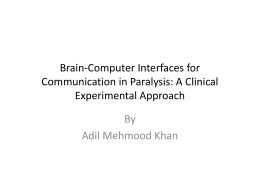 Brain-Computer Interfaces for Communication in Paralysis
