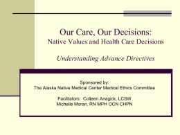 Our Care, Our Decisions Native Values and Health Care